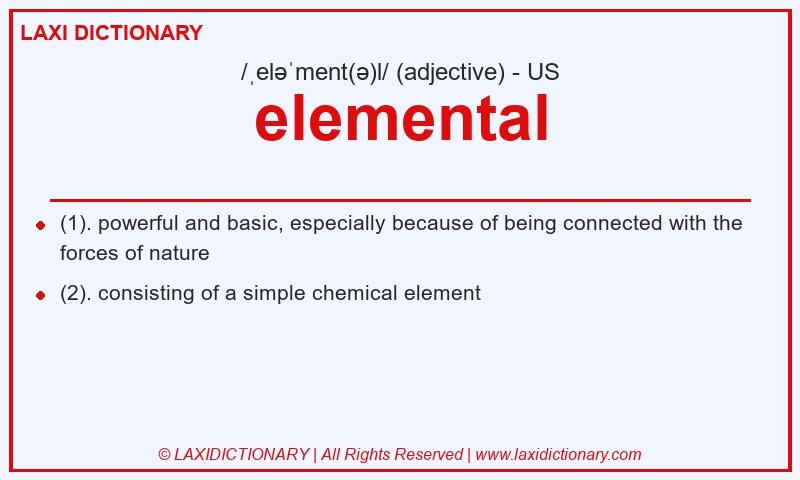 Definition elemental in American English