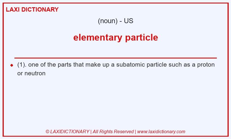 Definition elementary particle in American English