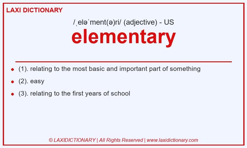 Definition elementary in American English