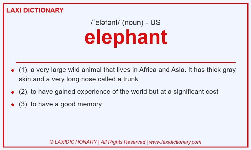Definition elephant in American English