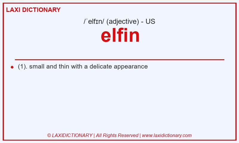Definition elfin in American English