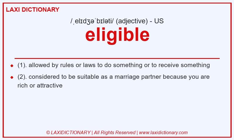 Definition eligible in American English
