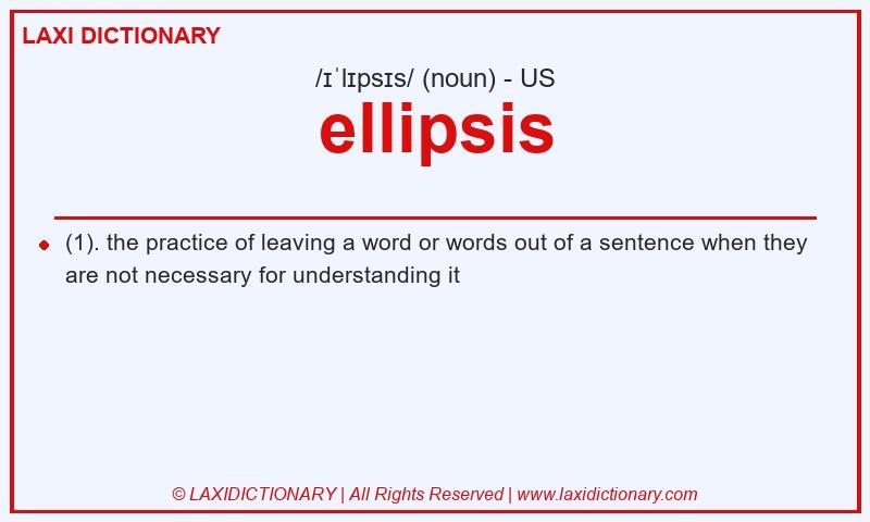 Definition ellipsis in American English