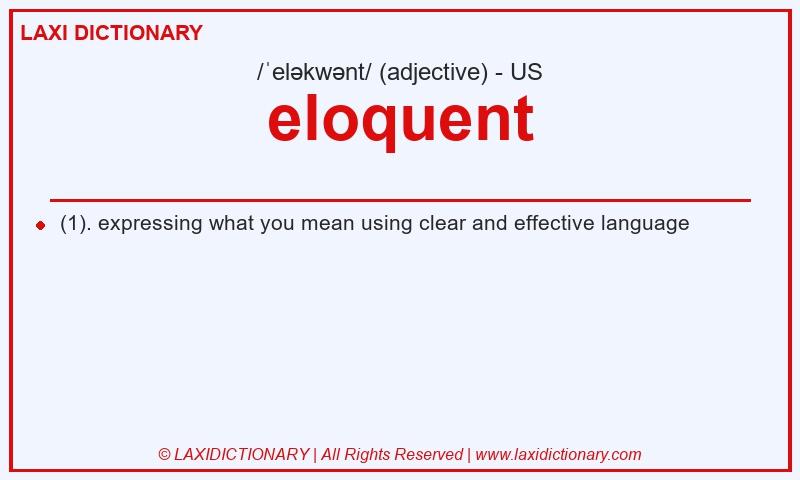 Definition eloquent in American English