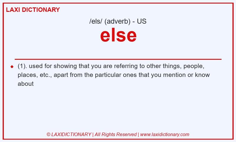 Definition else in American English