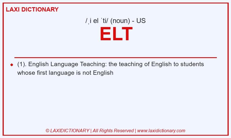 Definition ELT in American English