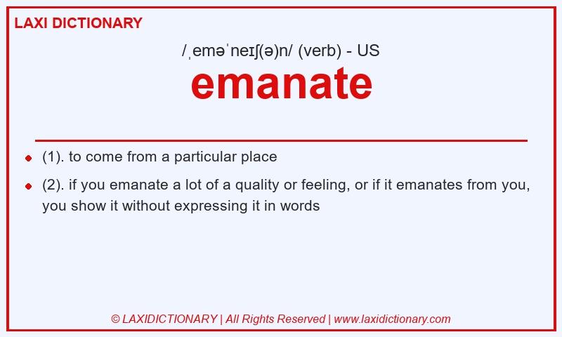Definition emanate in American English