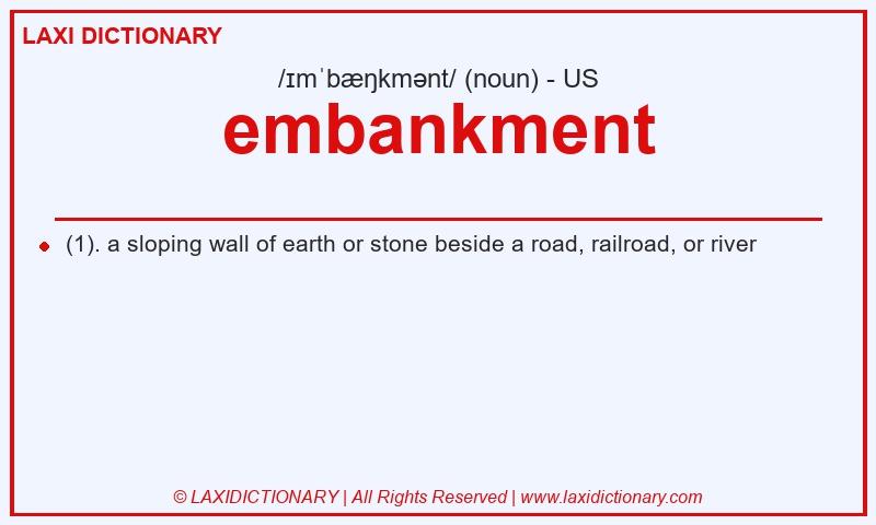 Definition embankment in American English