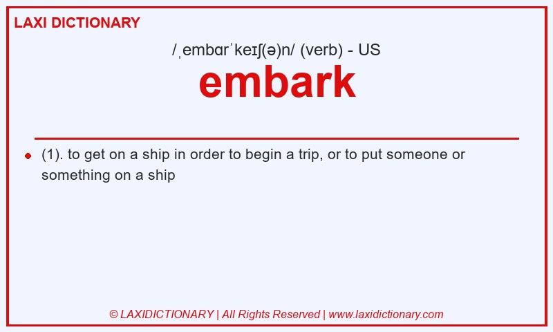 Definition embark in American English