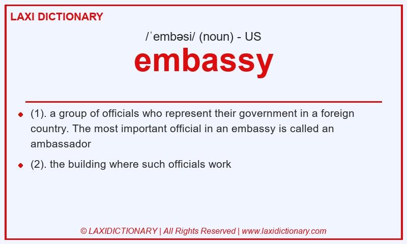 Definition embassy in American English