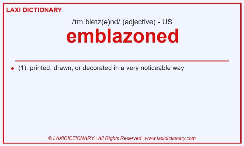 Definition emblazoned in American English