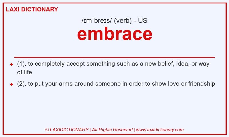 Definition embrace in American English