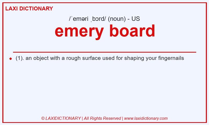 Definition emery board in American English