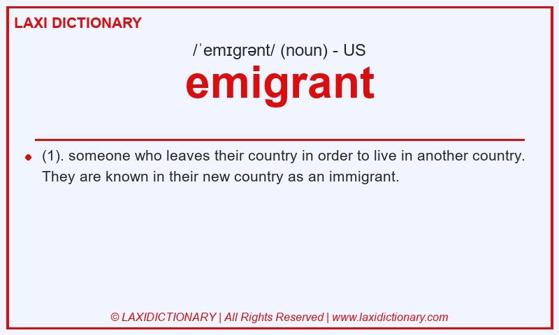 Definition emigrant in American English