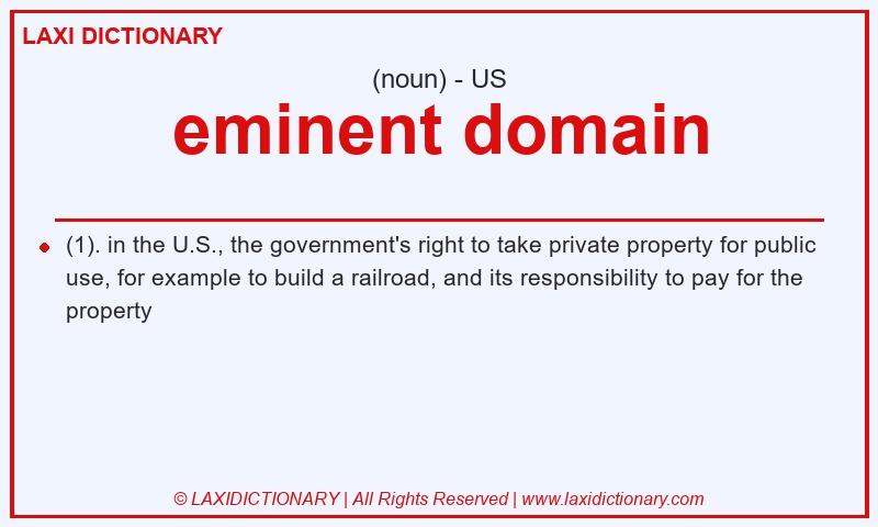 Definition eminent domain in American English