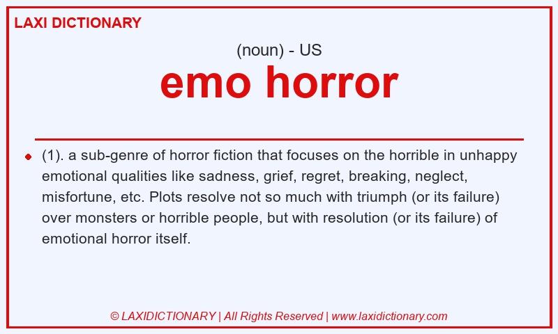 Definition emo horror in American English