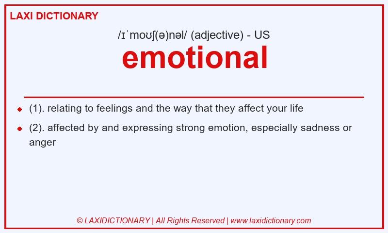 Definition emotional in American English