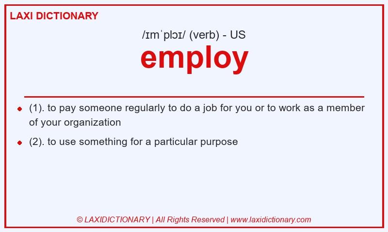 Definition employ in American English