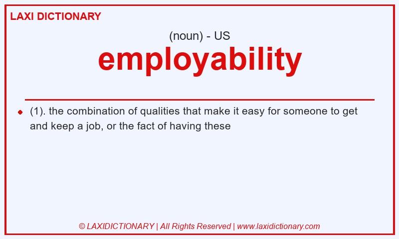Definition employability in American English