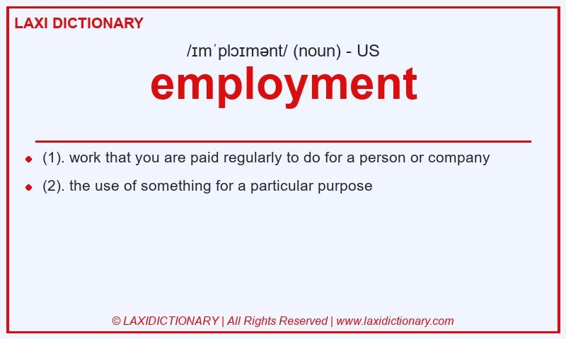 Definition employment in American English