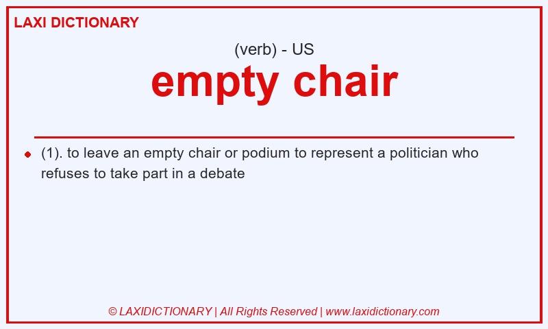 Definition empty chair in American English
