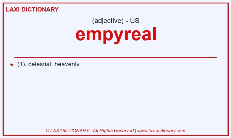 Definition empyreal in American English