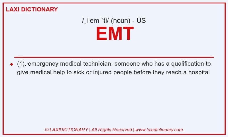 Definition EMT in American English