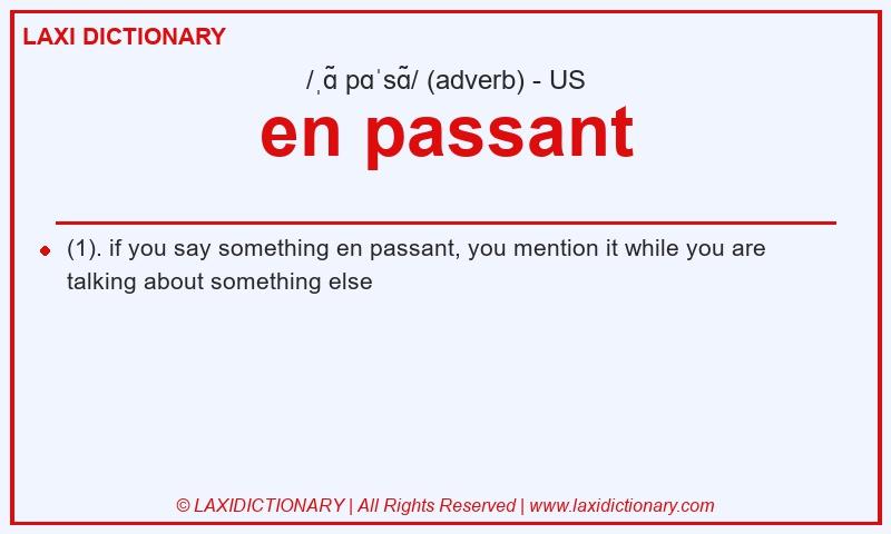 Definition en passant in American English