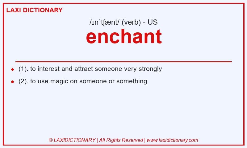 Definition enchant in American English