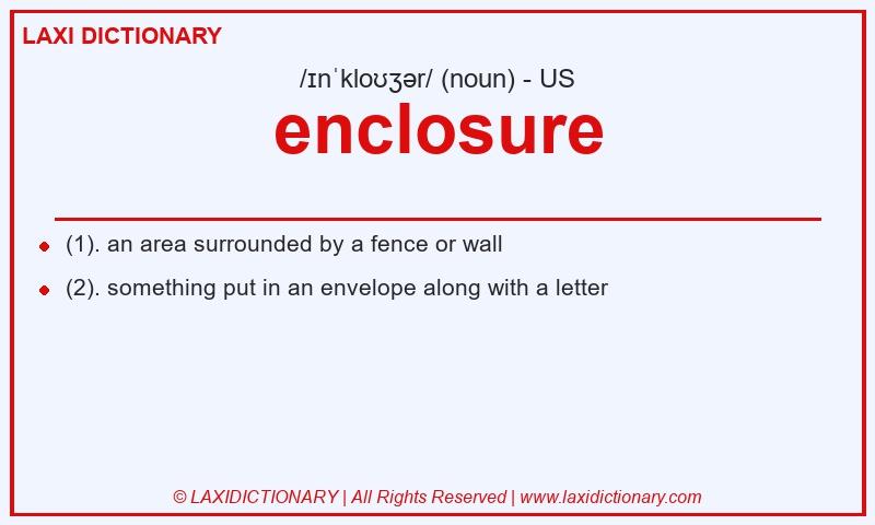 Definition enclosure in American English