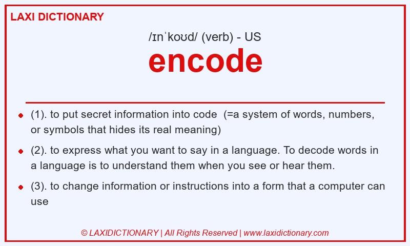 Definition encode in American English