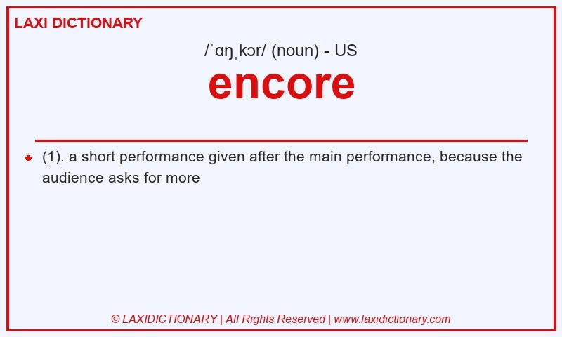 Definition encore in American English