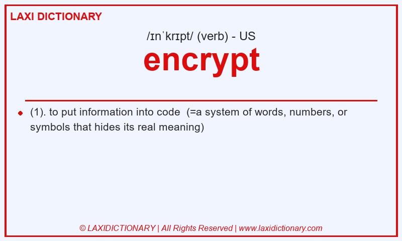 Definition encrypt in American English