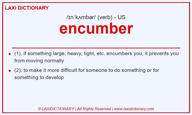 Definition encumber in American English