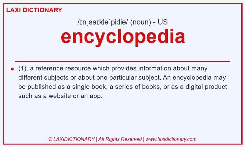 Definition encyclopedia in American English