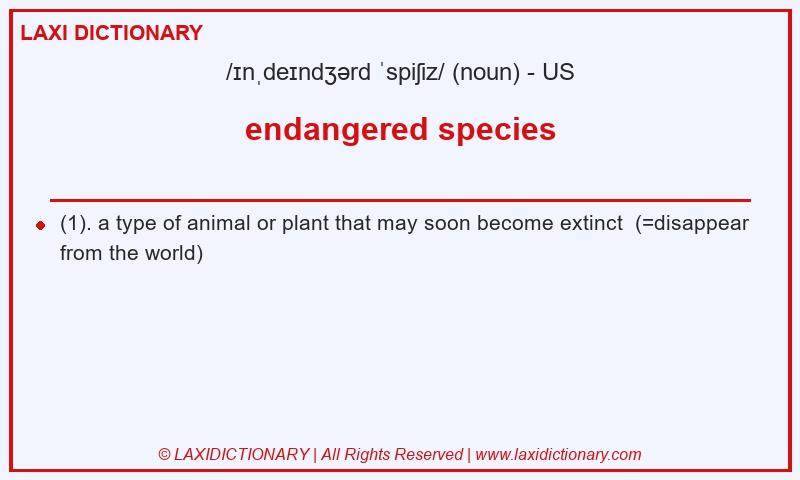 Definition endangered species in American English