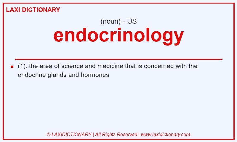 Definition endocrinology in American English