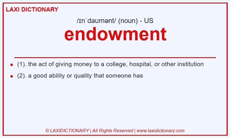 Definition endowment in American English