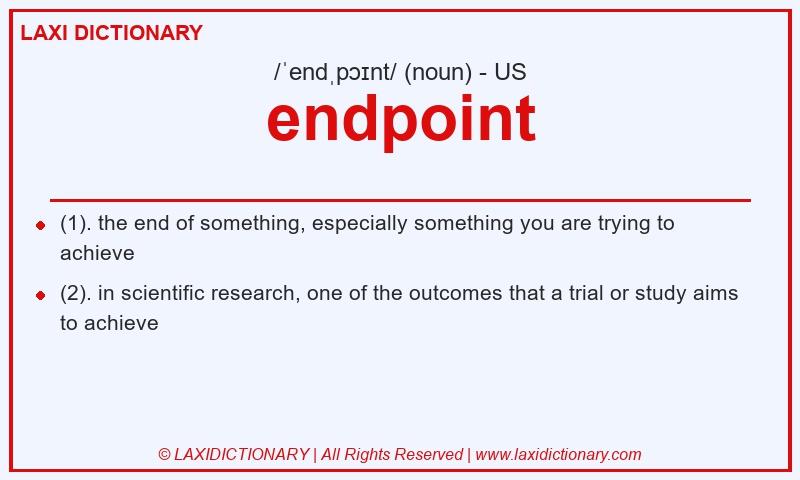 Definition endpoint in American English