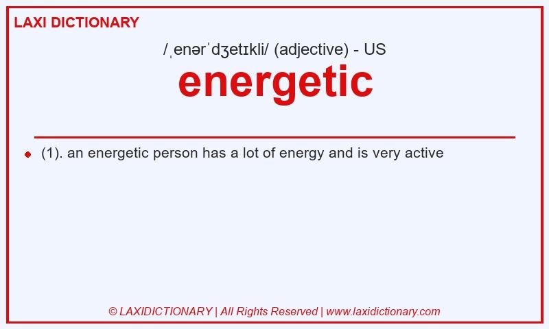 Definition energetic in American English