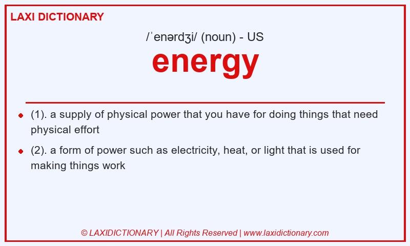 Definition energy in American English