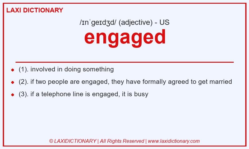 Definition engaged in American English