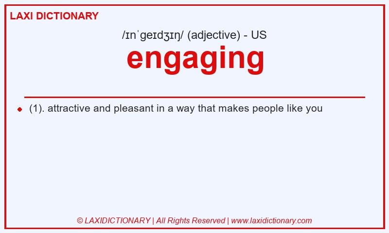 Definition engaging in American English