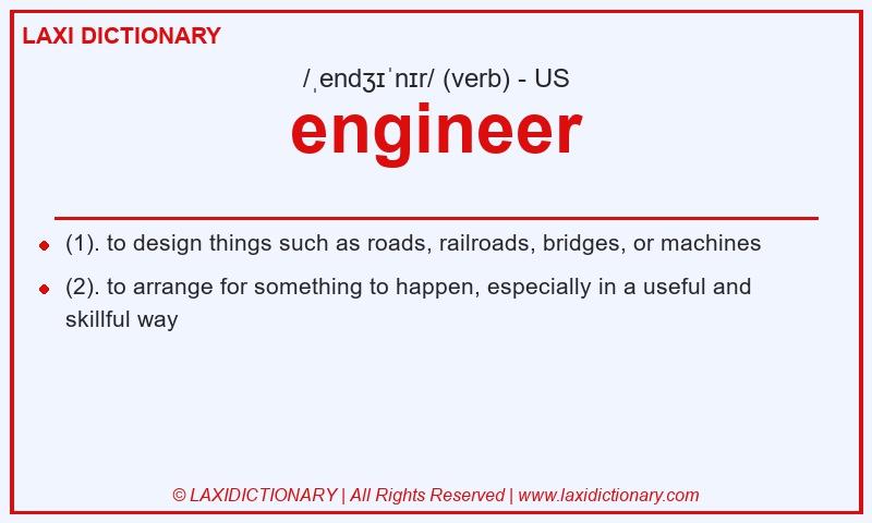 Definition engineer in American English