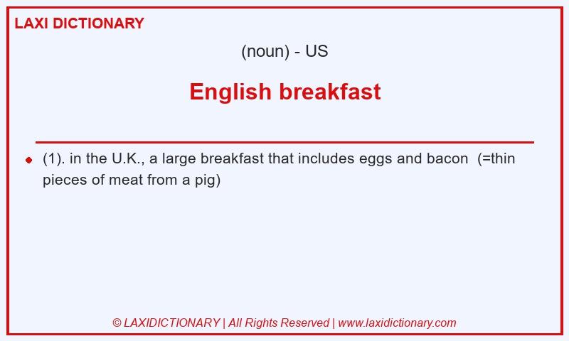 Definition English breakfast in American English