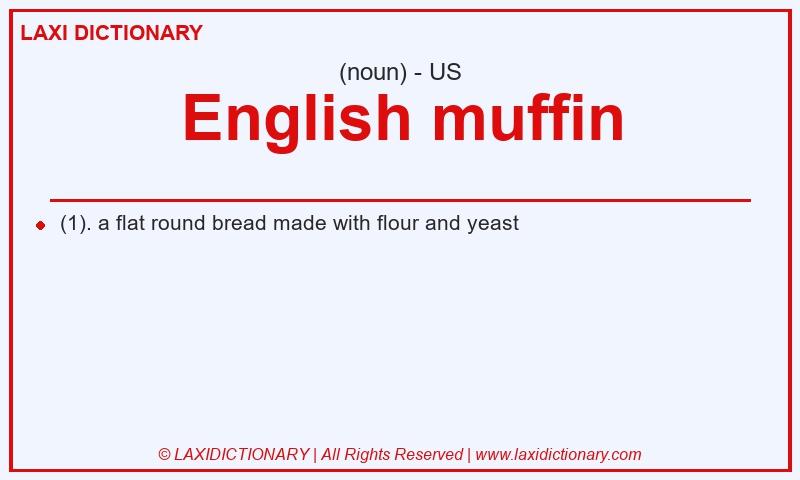 Definition English muffin in American English