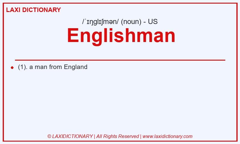 Definition Englishman in American English