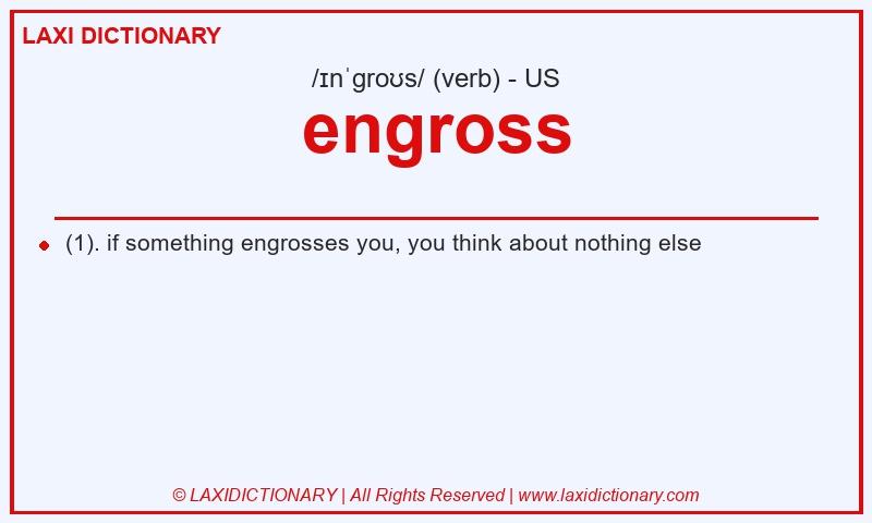 Definition engross in American English