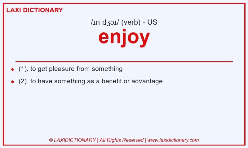 Definition enjoy in American English