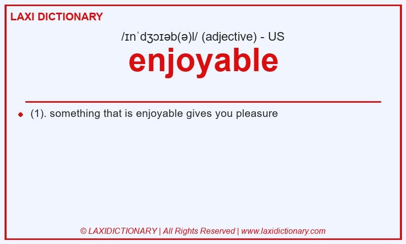 Definition enjoyable in American English
